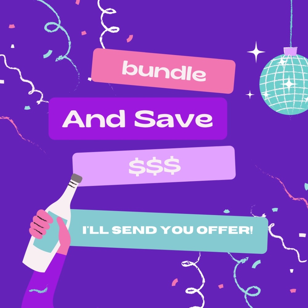 Bundle and Save $$$